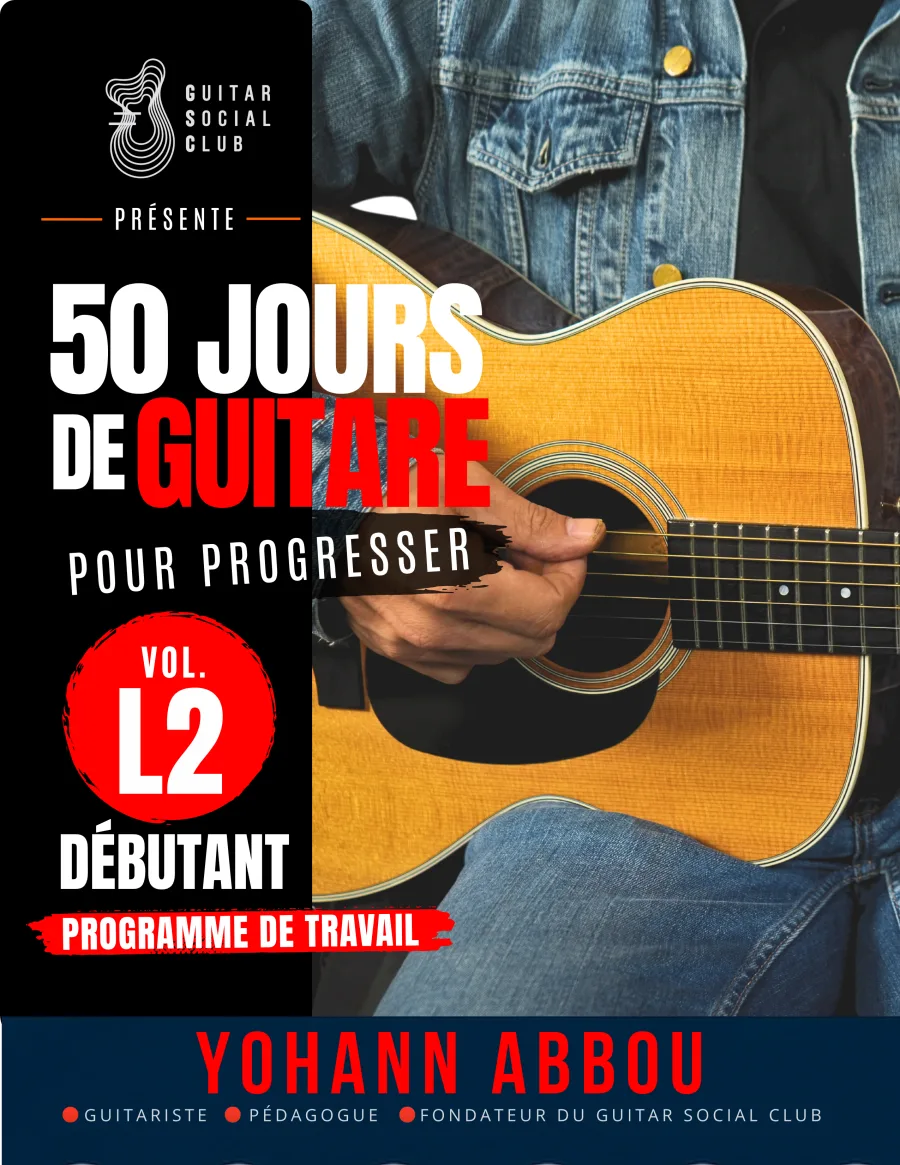 Livre 50 jours de guitare pour progresser - Vol. 2 L2 Débutant : Le volume qui transforme les accords du débutant en accompagnements : croches, médiator, basses/aigus, accents, silences, changements fluides et grilles complètes. pour progresser à la guitare avec une méthode claire