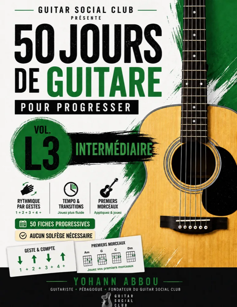 Livre 50 jours de guitare pour progresser - Vol. 3 L3 Intermédiaire : Le volume qui transforme une grille simple en accompagnement vivant : rythmiques liees, gestes fantomes, dynamique, accords enrichis, Fa, Si mineur et premiers barres. pour progresser à la guitare avec une méthode claire