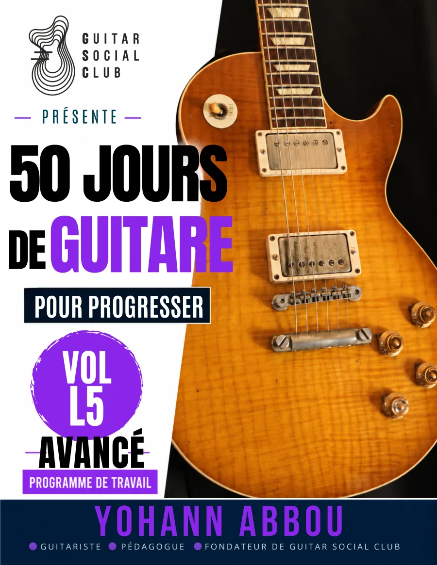 Livre 50 jours de guitare pour progresser - Vol. 5 L5 Avancé : Le volume qui installe le vocabulaire avancé de main droite : doubles croches, aller-retour continu, gestes fantômes, muting, palm mute, syncopettes, pop, folk, rock et groove léger. pour progresser à la guitare avec une méthode claire