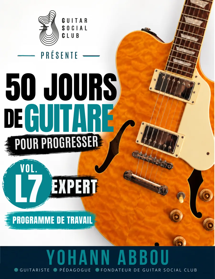 Livre 50 jours de guitare pour progresser - Vol. 7 L7 Expert : Le volume qui affine l’accompagnement : doubles croches liées, anticipations, voicings ouverts, add9, sus2, sus4, jeu aux doigts bossa, nuances et composition finale. pour progresser à la guitare avec une méthode claire