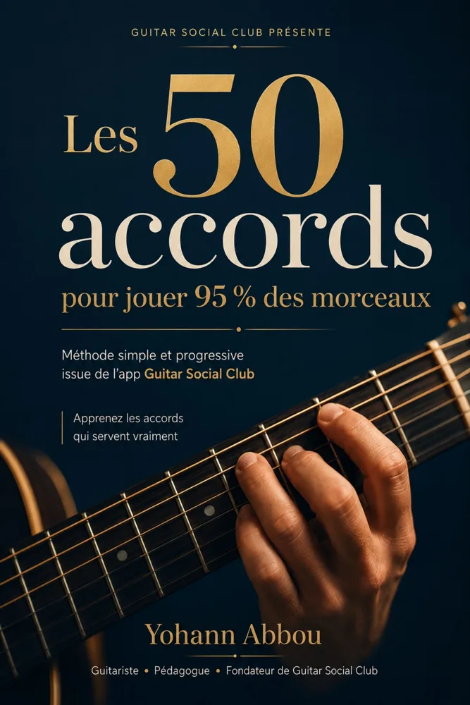 Livre 50 accords pour jouer 95% des morceaux : Contenu structuré pour progresser vite : notions essentielles, exercices guidés et repères concrets pour appliquer immédiatement la méthode en pratique réelle. pour progresser à la guitare avec une méthode claire